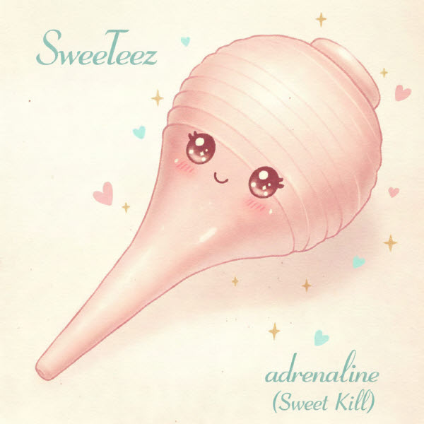 Adrenaline (Sweet Kill)